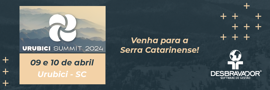 PARTICIPE COM A GENTE DO URUBICI SUMMIT 2024!